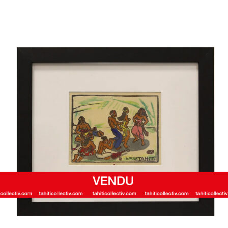 Wolfgang Wolff – Gravure sur bois signée “Tahiti 1938”, la bringue